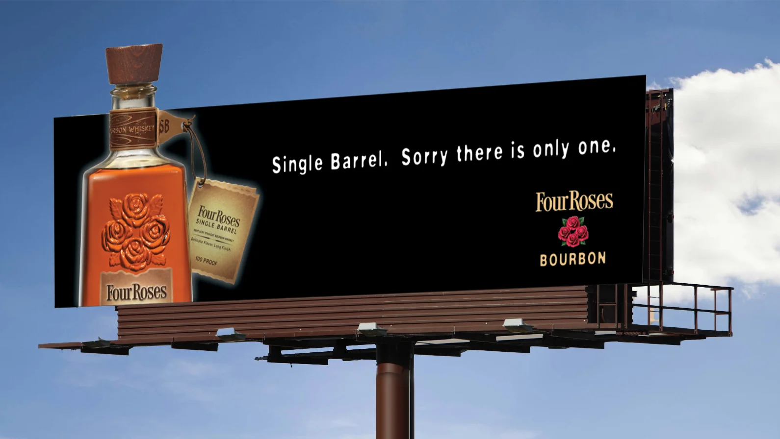 Single Barrel. Sorry there is only one. — Four Roses billboard