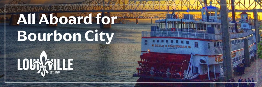 All Aboard for Bourbon City — Louisville Tourism OOH